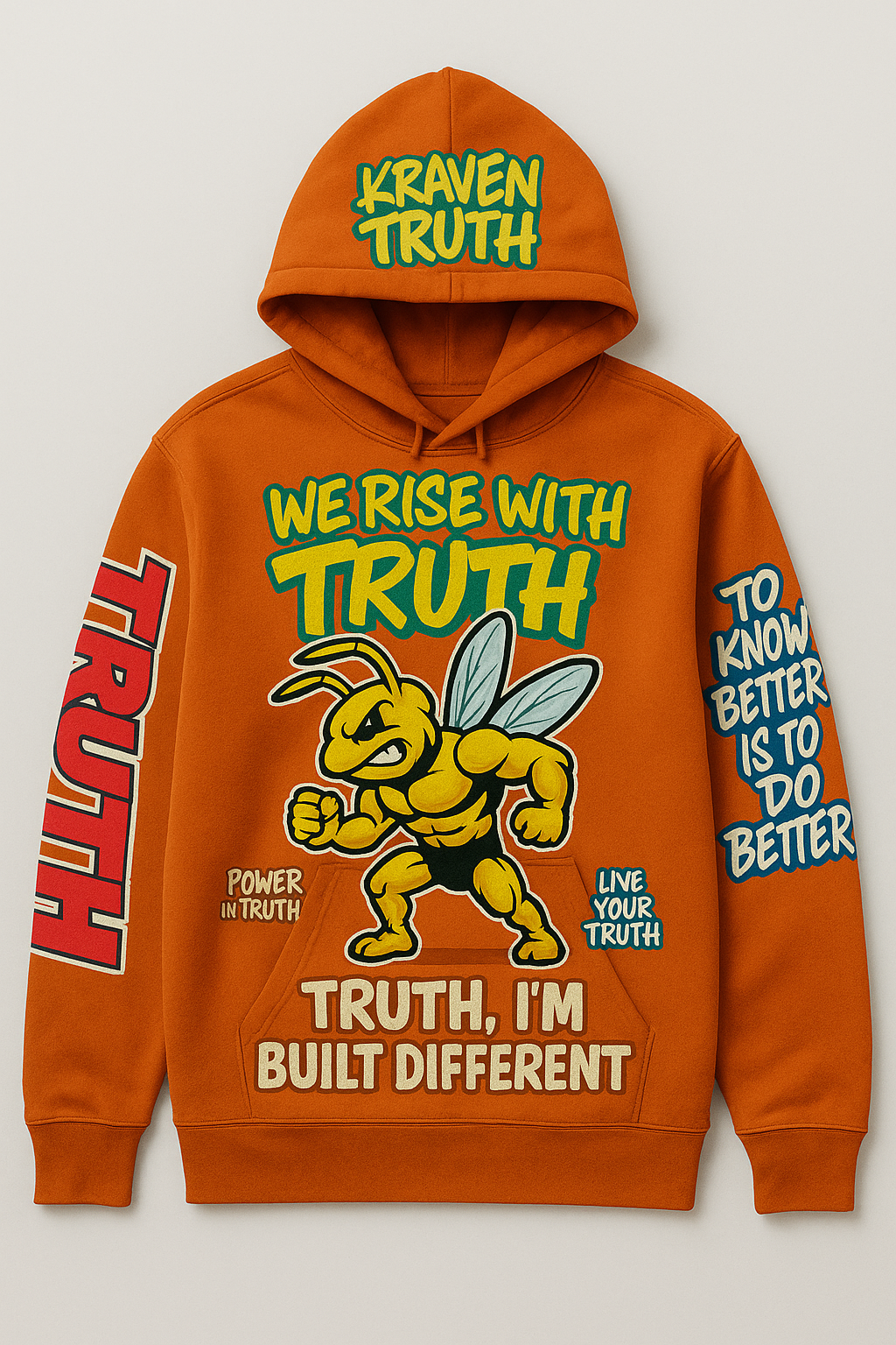 Built different truth hoodie